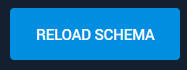 Reload Schema Button